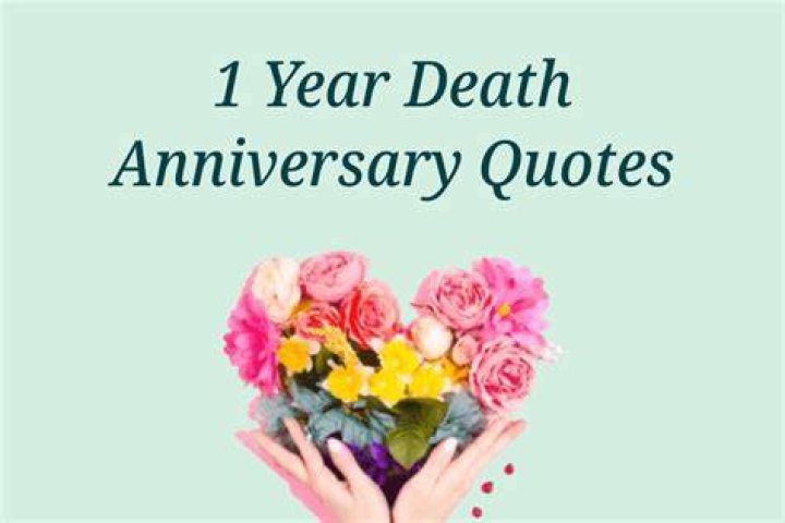 30 Touching 1 Year Death Anniversary Quotes To Remembrance Messages