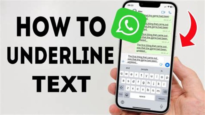 How To Underline Text In WhatsApp: A Comprehensive Guide