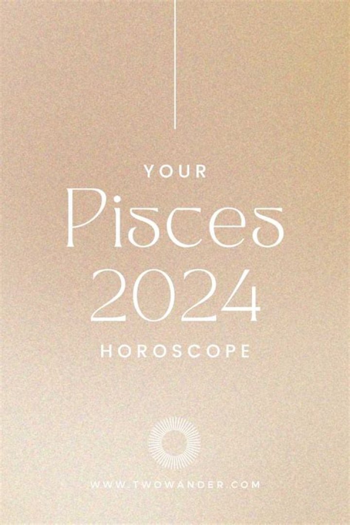 StyleCaster | Pisces 2024 Horoscope
