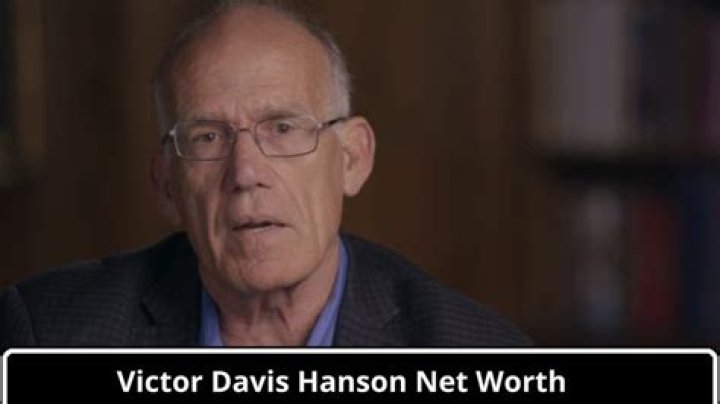 Victor Davis Hanson Net Worth: A Comprehensive Analysis
